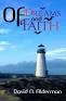 Of Dreams and Faith by David N. Alderman